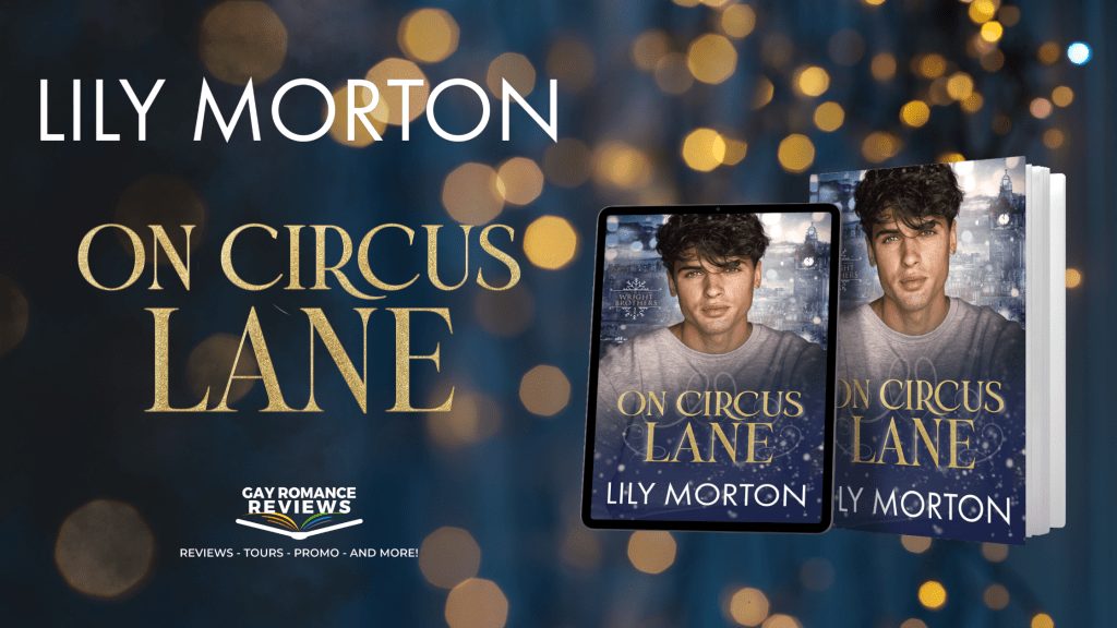 RELEASE TOUR – On Circus Lane by Lily&nbsp;Morton