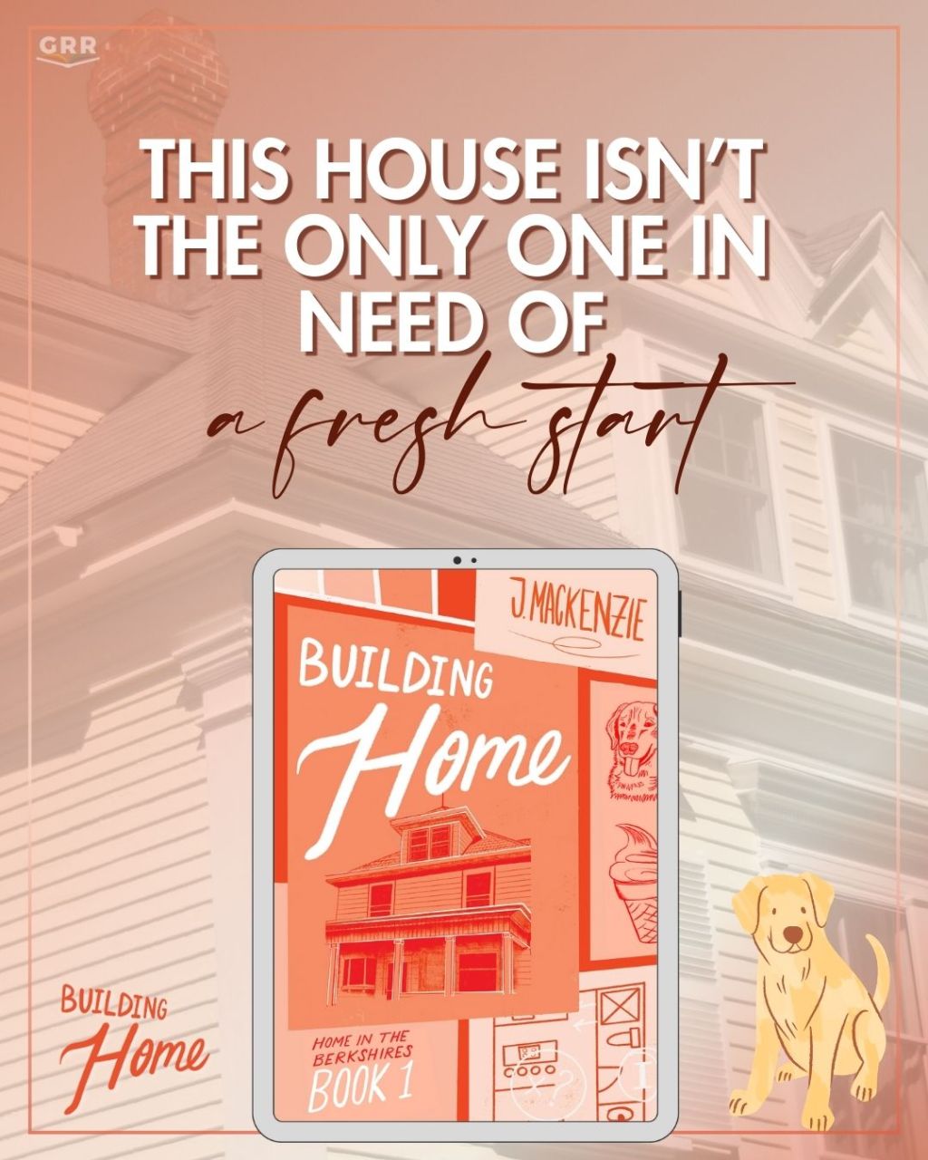 PROMO BLITZ – Building Home by J.&nbsp;Mackenzie