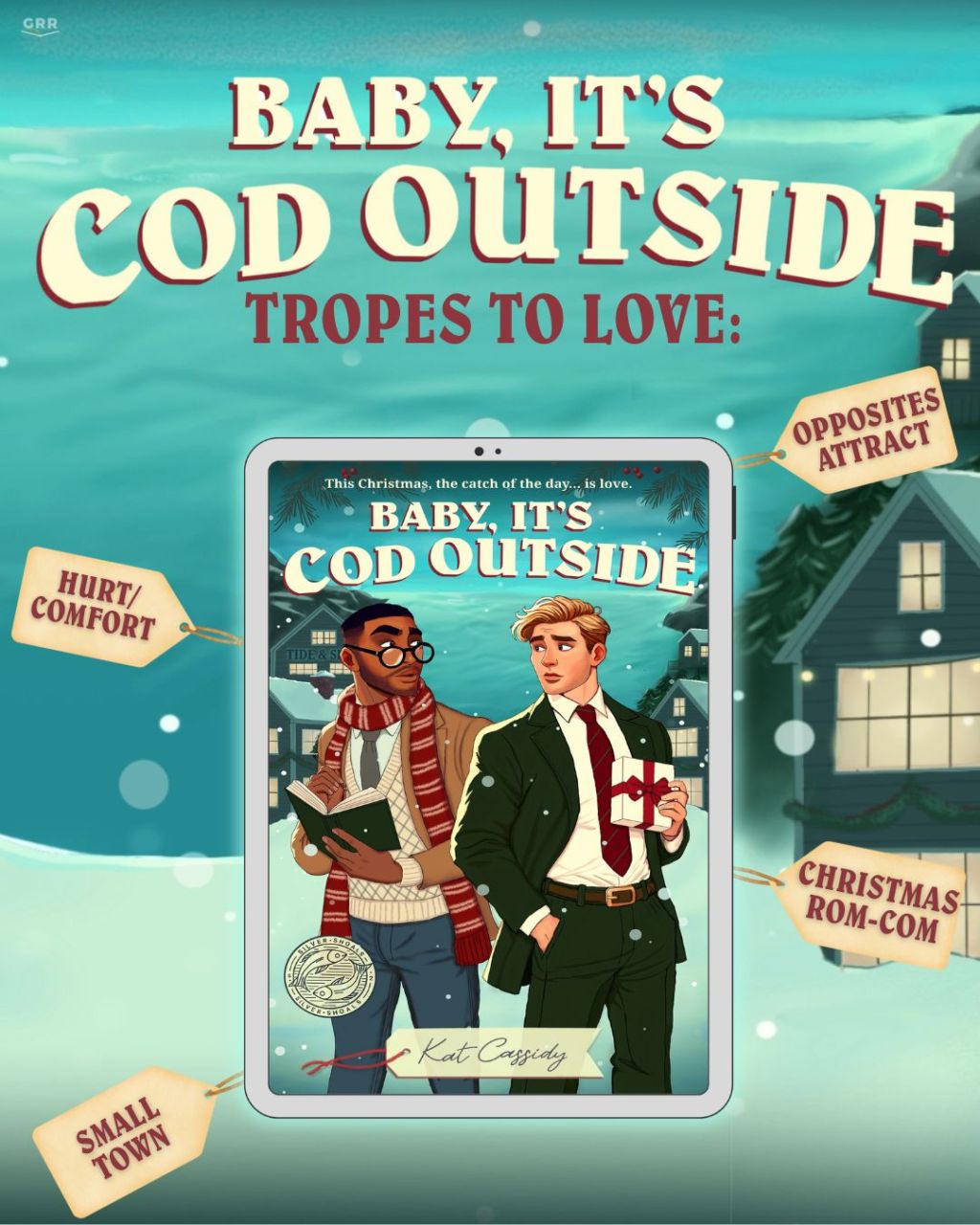 RELEASE TOUR – Baby, It’s Cod Outside by Kat&nbsp;Cassidy